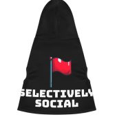 Trendy Pet Hoodie - Selectively Social, Dog Sweater, Funny Pet Apparel, Comfortable Canine Fashion, Perfect for Walks & Parties